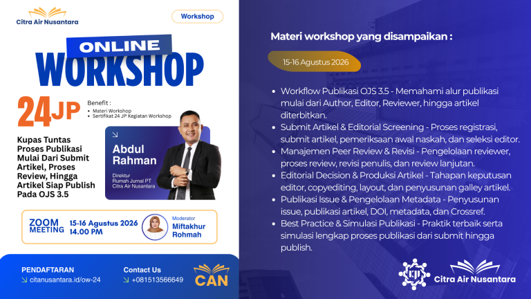 Online Workshop 24 JP: Kupas Tuntas Proses Publikasi Mulai Dari Submit Artikel, Proses Review, Hingga Artikel Siap Publish Pada OJS 3.5